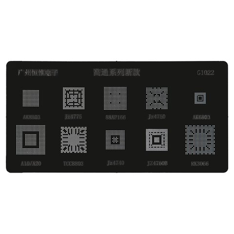 BGA трафарет G1022 для мобільного телефону All Brands universal, AK8803 Jz4775 88AP166 Jz4750 AK6803 A10 A20 TCC8803 Jz4740 JZ4760B RK3066